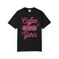 Coffee & Yarn T-Shirt
